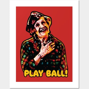 Play Ball! - Funny Aunt Bethany Christmas Vacation Posters and Art